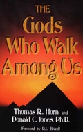 Cover: The Gods Who Walk Among Us - Huntington House Inc.,U.S.