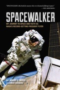 Cover: Spacewalker - Purdue University Press