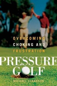 Abbildung von: Pressure Golf - Raincoast Books