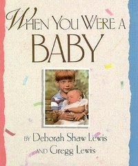 Enlarge image Cover: When You Were a Baby - Peachtree Publishers