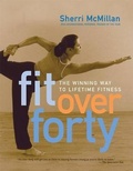 Cover: Fit Over Forty - Raincoast Books