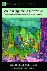 Enlarge image Cover: Visualizing Jewish Narrative - Purdue University Press