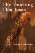 Cover: The Touching That Lasts - Johnson Books