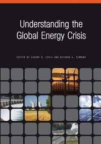 Enlarge image Cover: Understanding the Global Energy Crisis - Purdue University Press