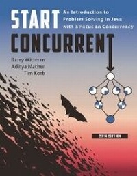 Enlarge image Cover: Start Concurrent: An Introduction to Problem Solving in Java with a Focus on Concurrency - Purdue University Press