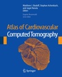 Cover: Atlas of Cardiovascular Computed Tomography - Current Medicine Group