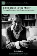 Cover: Edith Bruck in the Mirror - Purdue University Press