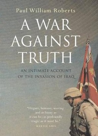 Enlarge image Cover: A War Against Truth - Raincoast Books