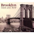 Cover: Brooklyn Then & Now - Advantage Publishers Group