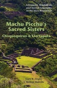 Abbildung von: Machu Picchu's Sacred Sisters - Bower House