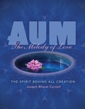 Cover: AUM: The Melody of Love - Crystal Clarity Publishers