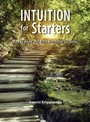 Cover: Intuition for Starters - Crystal Clarity Publishers