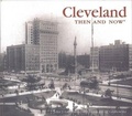 Cover: Cleveland Then and Now - Advantage Publishers Group
