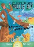 Cover: It Can't be Done, Nellie Bly - Peachtree Publishers