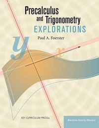 Abbildung von: Precalculus and Trigonometry Explorations - Key Curriculum Press