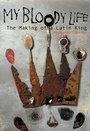 Cover: My Bloody Life - Chicago Review Press