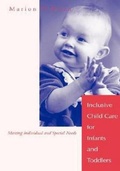 Cover: Inclusive Child Care for Infants and Toddlers - Brookes Publishing Co