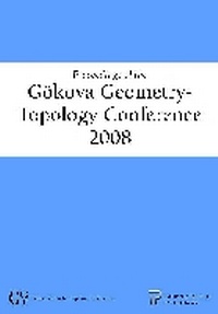 Abbildung von: Proceedings of the Gokova Geometry-topology Conference 2008 - International Press of Boston Inc