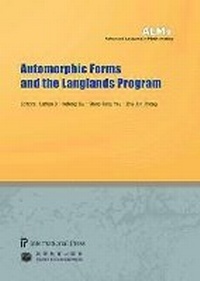 Enlarge image Cover: Automorphic Forms and the Langlands Program - International Press of Boston Inc