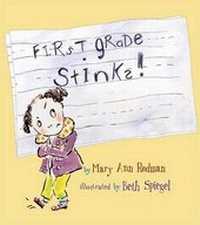 Enlarge image Cover: First Grade Stinks! - Peachtree Publishing Company