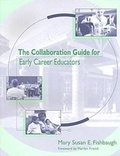 Cover: The Collaboration Guide to Early Career Educators - Brookes Publishing Co