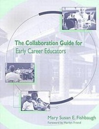 Enlarge image Cover: The Collaboration Guide to Early Career Educators - Brookes Publishing Co