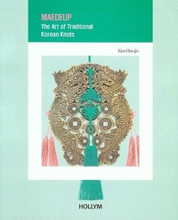 Abbildung von: Maedeup: The Art of Traditional Korean Knots - Hollym International Corp.,U.S.