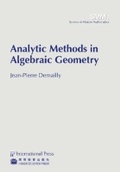 Cover: Analytic Methods in Algebraic Geometry - International Press of Boston Inc