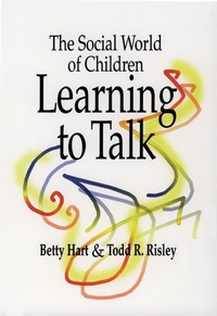 Enlarge image Cover: The Social World of Children Learning to Talk - Brookes Publishing Co