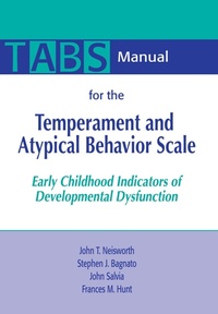 Enlarge image Cover: Manual for the Temperament and Atypical Behavior Scale (TABS) - Brookes Publishing Co