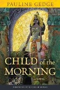 Cover: Child of the Morning - Chicago Review Press