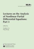 Cover: Lectures on the Analysis of Nonlinear Partial Differential Equations - International Press of Boston Inc