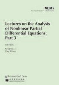Enlarge image Cover: Lectures on the Analysis of Nonlinear Partial Differential Equations - International Press of Boston Inc