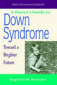 Enlarge image Cover: A Parent's Guide to Down Syndrome - Brookes Publishing Co