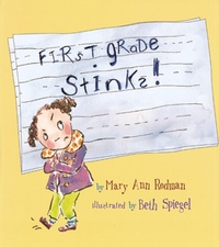 Enlarge image Cover: First Grade Stinks! - Peachtree Publishers