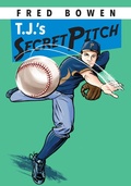 Cover: T.J.'s Secret Pitch - Peachtree Publishers