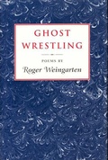 Cover: Ghost Wrestling - David R. Godine Publisher Inc
