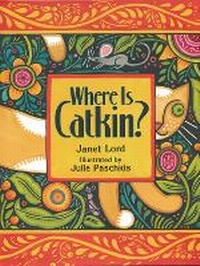 Enlarge image Cover: Where is Catkin? - Peachtree Publishers