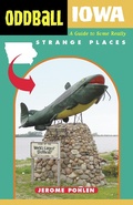 Cover: Oddball Iowa - Chicago Review Press
