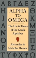 Cover: Alpha to Omega - David R. Godine Publisher Inc