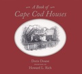 Cover: A Book of Cape Cod Houses - David R. Godine Publisher Inc