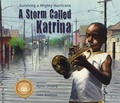 Cover: A Storm Called Katrina - Peachtree Publishers