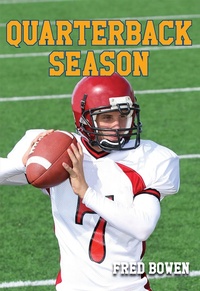Enlarge image Cover: Quarterback Season - Peachtree Publishers
