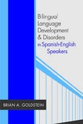 Cover: Bilingual Language Development and Disorders in Spanish-English Speakers - Brookes Publishing Co