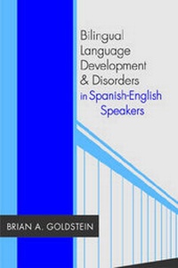 Abbildung von: Bilingual Language Development and Disorders in Spanish-English Speakers - Brookes Publishing Co
