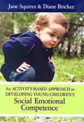 Cover: An Activity-based Approach to Developing Young Children's Social Emotional Competence - Brookes Publishing Co