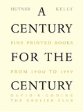 Cover: A Century for the Century - David R. Godine Publisher Inc