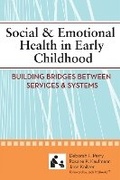 Cover: Social and Emotional Health in Early Childhood - Brookes Publishing Co