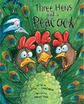 Cover: Three Hens and a Peacock - Peachtree Publishers