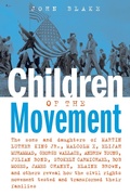Cover: Children of the Movement - Lawrence Hill Books